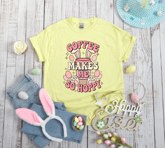 Coffee Makes Me So Happy Easter T-shirt - Creations by Stephanie