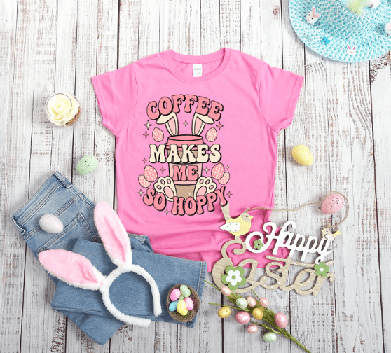 Coffee Makes Me So Happy Easter T-shirt - Creations by Stephanie