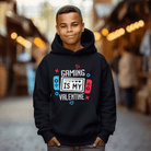 Gaming is my Valentine Hoodie - Creations by Stephanie