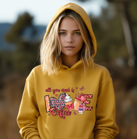 Valentines Day All you need is love of coffee Hoodie. - Creations by Stephanie