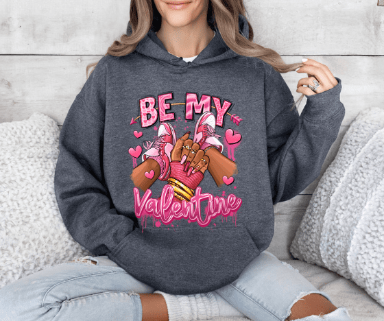 Be My Valentine Hoodie - Creations by Stephanie