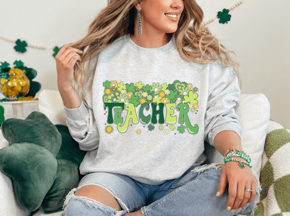 St. Patrick's Day Teacher Crewneck - Creations by Stephanie